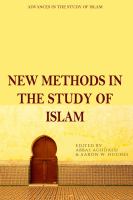 New methods in the study of Islam /