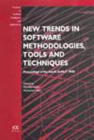 New trends in software methodologies, tools and techniques proceedings of the fourth SoMeTW 05 /