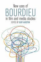 New uses of Bourdieu in film and media studies /