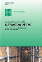 Newspapers legal deposit and research in the digital era /