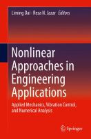Nonlinear Approaches in Engineering Applications Applied Mechanics, Vibration Control, and Numerical Analysis /