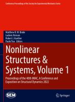 Nonlinear Structures & Systems, Volume 1 Proceedings of the 40th IMAC, A Conference and Exposition on Structural Dynamics 2022 /