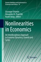 Nonlinearities in Economics An Interdisciplinary Approach to Economic Dynamics, Growth and Cycles /