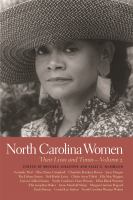 North Carolina women : their lives and times /