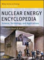 Nuclear energy encyclopedia science, technology, and applications /