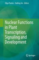 Nuclear functions in plant transcription, signaling and development