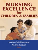 Nursing excellence for children and families