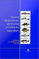 Nutrient requirements and feeding of finfish for aquaculture