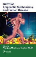 Nutrition, epigenetic mechanisms, and human disease