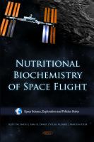 Nutritional biochemistry of space flight