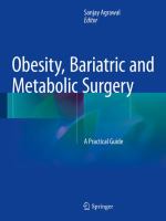 Obesity, Bariatric and Metabolic Surgery A Practical Guide /