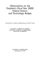 Observations on the President's fiscal year 2000 federal science and technology budget