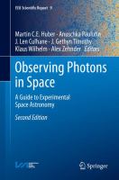 Observing photons in space a guide to experimental space astronomy /