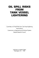 Oil spill risks from tank vessel lightering