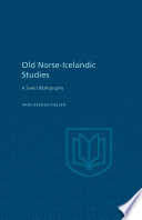 Old Norse-Icelandic studies : a select bibliography /