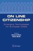 On line citizenship emerging technologies for European cities /