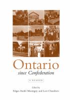 Ontario since Confederation : a reader /