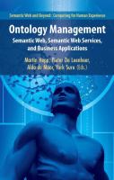 Ontology Management Semantic Web, Semantic Web Services, and Business Applications /