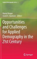 Opportunities and challenges for applied demography in the 21st century