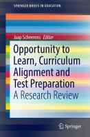 Opportunity to Learn, Curriculum Alignment and Test Preparation A Research Review /
