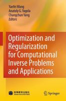 Optimization and Regularization for Computational Inverse Problems and Applications