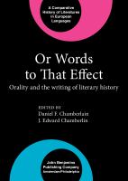 Or words to that effect orality and the writing of literary history /