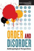 Order and disorder : anthropological perspectives /
