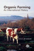 Organic farming an international history /