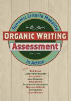 Organic writing assessment dynamic criteria mapping in action /