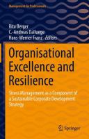 Organisational Excellence and Resilience Stress Management as a Component of a Sustainable Corporate Development Strategy /