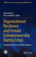 Organizational Resilience and Female Entrepreneurship During Crises Emerging Evidence and Future Agenda /