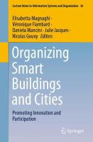 Organizing Smart Buildings and Cities Promoting Innovation and Participation /