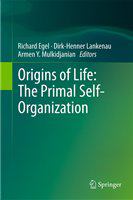 Origins of life the primal self-organization /