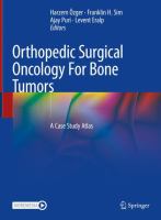 Orthopedic Surgical Oncology For Bone Tumors A Case Study Atlas /