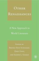 Other Renaissances A New Approach to World Literature /