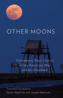 Other moons Vietnamese short stories of the American War and its aftermath