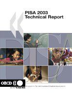 PISA 2003 technical report Programme for International Student Assessment /