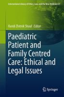 Paediatric patient and family-centred care ethical and legal issues /