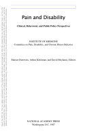Pain and disability clinical, behavioral, and public policy perspectives /