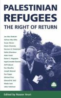 Palestinian refugees : the right of return /