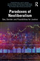 Paradoxes of Neoliberalism : Sex, Gender and Possibilities for Justice.