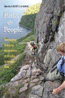 Parks and people : managing outdoor recreation at Acadia National Park /