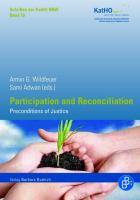 Participation and reconciliation preconditions of justice /