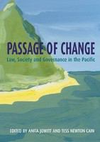 Passage of change law, society, and governance in the Pacific /