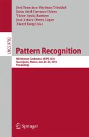 Pattern Recognition 8th Mexican Conference, MCPR 2016, Guanajuato, Mexico, June 22-25, 2016. Proceedings /