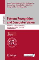 Pattern Recognition and Computer Vision Third Chinese Conference, PRCV 2020, Nanjing, China, October 16–18, 2020, Proceedings, Part I /