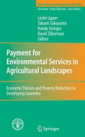 Payment for environmental services in agricultural landscapes economic policies and poverty reduction in developing countries /