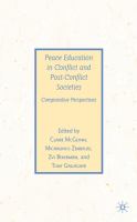Peace education in conflict and post-conflict societies comparative perspectives /