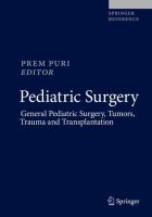 Pediatric Surgery General Pediatric Surgery, Tumors, Trauma and Transplantation /