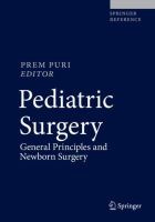 Pediatric Surgery General Principles and Newborn Surgery /